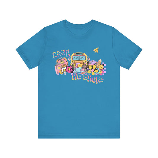 Flowers Bruh We Back Tee